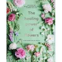 Healing Power of Flowers