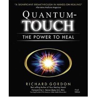 Quantum-Touch: The Power to Heal