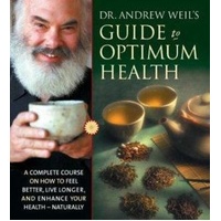 CD: Dr. Andrew Weil's Guide to Optimum Health (8 CD)