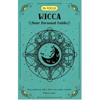 In Focus Wicca: Your Personal Guide: Volume 16
