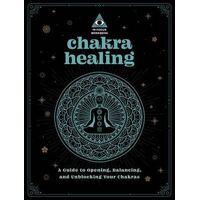 Chakra Healing: An In Focus Workbook