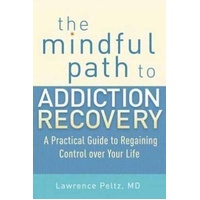 Mindful Path to Addiction Recovery