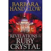 Revelations of the Ruby Crystal