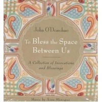 CD: To Bless the Space Between Us