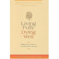 Living Fully, Dying Well