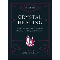 10-Minute Crystal Healing