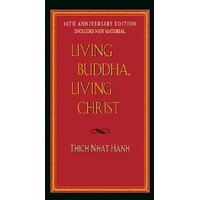 Living Buddha  Living Christ