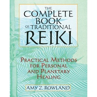 Complete Book of Traditional Reiki