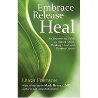 Embrace  Release  Heal