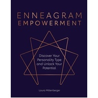 Enneagram Empowerment: Discover Your Personality Type and Unlock Your Potential