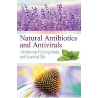 Natural Antibiotics and Antivirals