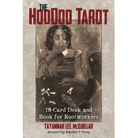Hoodoo Tarot, The: 78-Card Deck and Book for Rootworkers