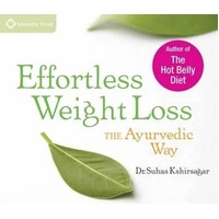 CD: Effortless Weight Loss: The Ayurvedic Way (2CDs)