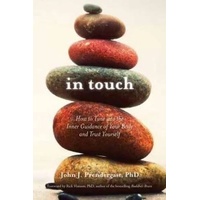 In Touch: How to Tune In to the Inner Guidance of Your Body and Trust Yourself