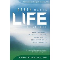 Death Makes Life Possible