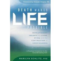 Death Makes Life Possible