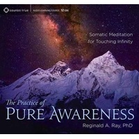 CD: Practice of Pure Awareness, The (9CD)