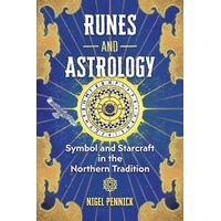 Runes and Astrology: Symbol and Starcraft in the Northern Tradition