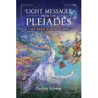 Light Messages from the Pleiades: A New Matrix of Galactic Order