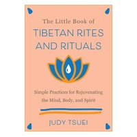 Little Book Of Tibetan Rites And Rituals