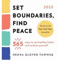 2025 Set Boundaries, Find Peace Boxed Calendar: 365 Ways to Set Healthy Limits and Reclaim Yourself