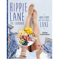 Hippie Lane: The cookbook