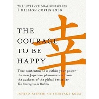 Courage to be Happy