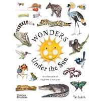 Wonders Under the Sun: A Collection of Daytime Creatures