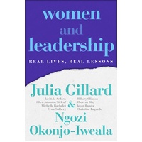 Women and Leadership: Real Lives, Real Lessons