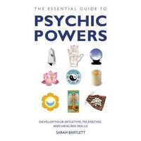Essential Guide to Psychic Powers