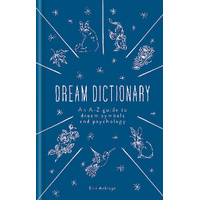 A Dictionary of Dream Symbols
