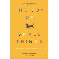 The Joy of Small Things