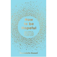 How to Be Hopeful