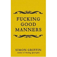 Fucking Good Manners