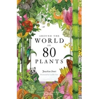 Around the World in 80 Plants