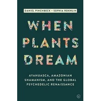 When Plants Dream
