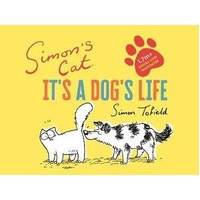 Simon's Cat: It's a Dog's Life