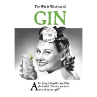 Wit and Wisdom of Gin, The: the perfect Mother's Day gift  from the BESTSELLING Greetings Cards Emotional Rescue