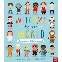 Welcome to Our World: A Celebration of Children Everywhere!