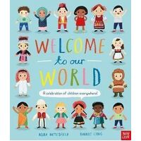 Welcome to Our World: A Celebration of Children Everywhere!