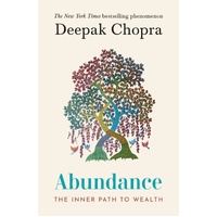 Abundance: The Inner Path To Wealth