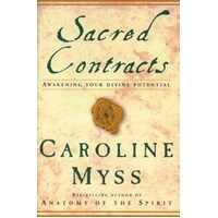 Sacred Contracts: Awakening Your Divine Potential