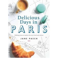 Delicious Days in Paris