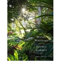 Wendy Whiteley and the Secret Garden