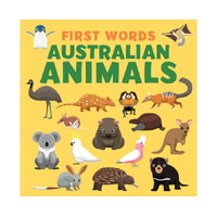 First Words: Australian Animals: For easy learning about Australian Animals
