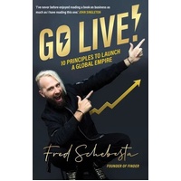 Go Live!: 10 principles to launch a global empire