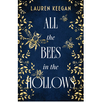 All the Bees in the Hollows