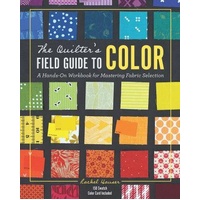 Quilter's Field Guide to Color