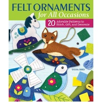 Felt Ornaments for All Occasions