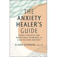 Anxiety Healer's Guide